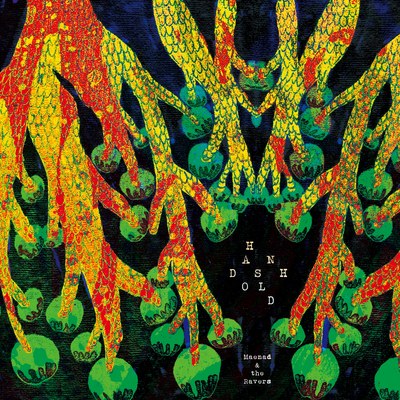 Cover art: Maenad & the Ravers — HANDSHOLD (Day's Eye Records, 2024)